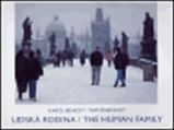 Lidská rodina / The Human Family Lidská rodina / The Human Family