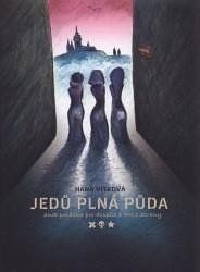 Jedů plná půda - Hana Vítková - Česká a slovenská beletrie Jedů plná půda