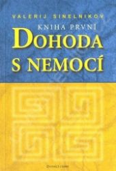 Dohoda s nemocí I Dohoda s nemocí I