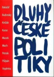 Dluhy české politiky Dluhy české politiky