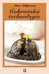 Cukrářská technologie Cukrářská technologie