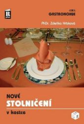 Nové stolničení v kostce - Zdeňka Hrbková - Cestovní ruch a gastronomie Nové stolničení v kostce