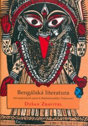 Bengálská literatura - Dušan Zbavitel - Učebnice a jazyky Bengálská literatura