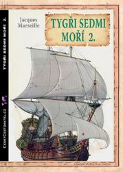 Tygři sedmi moří 2. - Jacques Marseille - Literatura faktu Tygři sedmi moří 2.
