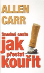 Snadná cesta jak přestat kouřit Snadná cesta jak přestat kouřit