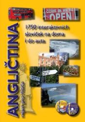 Angličtina nejen pro řidiče - 1750 interaktivních slovíček na doma i do auta Angličtina nejen pro řidiče - 1750 interaktivních slovíček na doma i do auta