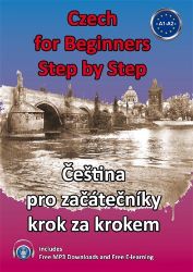 Czech for Beginners Step by Step - Čeština pro začátečníky krok za krokem) Czech for Beginners Step by Step - Čeština pro začátečníky krok za krokem)