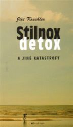 Stilnox, detox a jiné katastrofy Stilnox, detox a jiné katastrofy