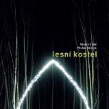 Lesní kostel - Václav Fiala - Odborná a technická literatura Lesní kostel