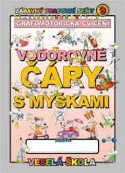 Vodorovné čáry s myškami (grafomotorická cvičení) - Jan Mihalík - Učebnice pro 1. stupeň ZŠ Vodorovné čáry s myškami (grafomotorická cvičení)