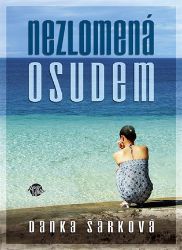 Nezlomená osudem Nezlomená osudem