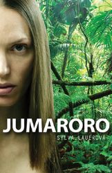 Jumaroro - Sylva Lauerová - Česká a slovenská beletrie Jumaroro
