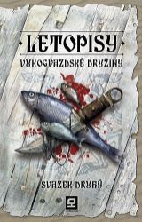Letopisy Vukogvazdské družiny 2 Letopisy Vukogvazdské družiny 2