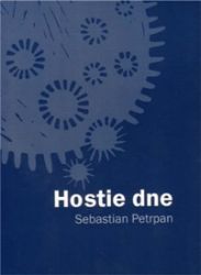 Hostie dne - Sebastian Petrpan - Poezie a básně Hostie dne