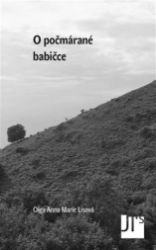 O počmárané babičce - Jindřich Jinoch - Česká a slovenská beletrie O počmárané babičce
