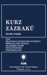 Kurz zázraků - Esoterika a duchovno Kurz zázraků