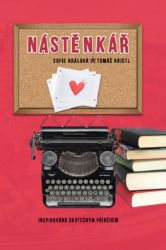 Nástěnkář - Sofie Králová,Tomáš Kristl - Romány pro dívky Nástěnkář