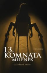 13. komnata milenek - Uzavřený kruh 13. komnata milenek - Uzavřený kruh
