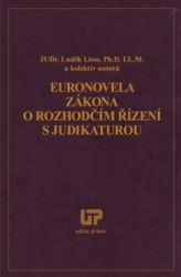 Euronovela zákona o rozhodčím řízení s judikaturou Euronovela zákona o rozhodčím řízení s judikaturou