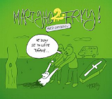 Martyho frky! 2 - Marty Pohl - Humor a satira Martyho frky! 2