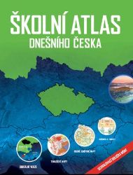 Školní atlas dnešního Česka Školní atlas dnešního Česka