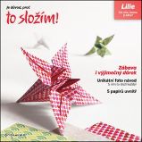 Lilie - Už víte, komu jí dáte? - David Čížek - Hobby Lilie - Už víte, komu jí dáte?