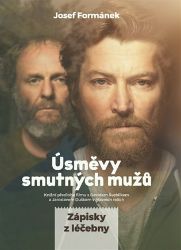 Úsměvy smutných mužů - Josef Formánek,Dalibor Nesnídal - Česká a slovenská beletrie Úsměvy smutných mužů