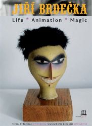 Jiří Brdečka: Life-Animation-Magic Jiří Brdečka: Life-Animation-Magic