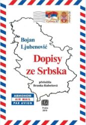 Dopisy ze Srbska Dopisy ze Srbska