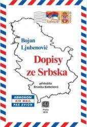 Dopisy ze Srbska Dopisy ze Srbska