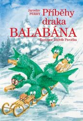 Příběhy draka Balabána Příběhy draka Balabána