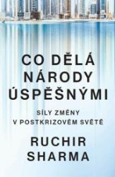 Co dělá národy úspěšnými - Síly změny v postkrizovém světě Co dělá národy úspěšnými - Síly změny v postkrizovém světě