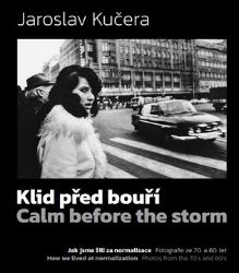 Klid před bouří / Calm before a storm Klid před bouří / Calm before a storm
