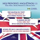 Můj průvodce angličtinou (1) - Miroslav Jindra,Dušan Melen,Monika Hřebačková,Nicola Susanne Karásková - Odborná angličtina Můj průvodce angličtinou (1)