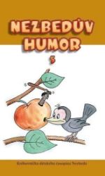 Nezbedův humor 5 - Vtipné knihy pro děti Nezbedův humor 5
