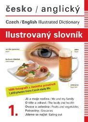 Česko-anglický ilustrovaný slovník 1. Česko-anglický ilustrovaný slovník 1.