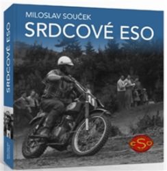 Srdcové eso - Miroslav Souček,Miloslav Souček - Úvahy, eseje, fejetony Srdcové eso