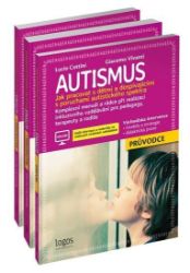 Autismus - Průvodce + Pracovní kniha 1 + Pracovní kniha 2 Autismus - Průvodce + Pracovní kniha 1 + Pracovní kniha 2