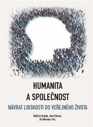 Humanita a společnost Humanita a společnost