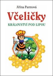 Včeličky - Království pod lipou Včeličky - Království pod lipou