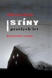 Stíny prošlých let Stíny prošlých let