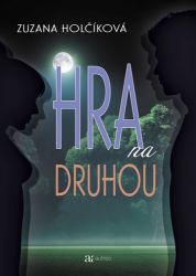 Hra na druhou Hra na druhou