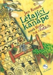 Létající kanape aneb Vojta na cestách - Jan Kosek - Básničky a říkadla pro děti Létající kanape aneb Vojta na cestách