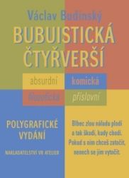 Bubuistická čtyřverší - Václav Budinský - Humor a satira Bubuistická čtyřverší