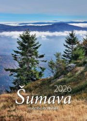 Kalendář 2026 - Šumava velký nástěnný Kalendář 2026 - Šumava velký nástěnný