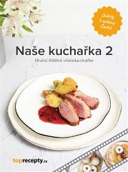 Naše kuchařka 2 Naše kuchařka 2