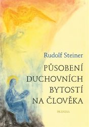 Působení duchovních bytostí na člověka