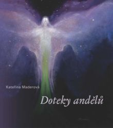 Doteky andělů - Esoterika a duchovno Doteky andělů