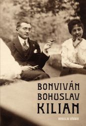 Bonviván Bohuslav Kilian Bonviván Bohuslav Kilian