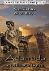 Atlantida - civilizace bohů Atlantida - civilizace bohů